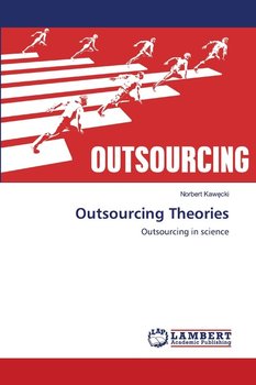 Outsourcing Theories - Kawęcki Norbert