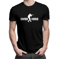 Over here - męska koszulka dla fanów gry Counter Strike