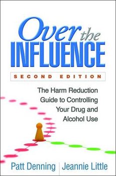 Over the Influence, Second Edition - Denning Patt, Little Jeannie