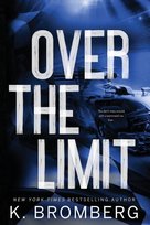 Over the Limit (Alternate Cover) Bromberg K.