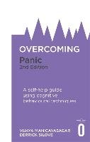 Overcoming Panic, 2nd Edition Manicavasagar Vijaya