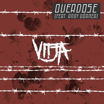 Overdose - Vitja feat. Andy Dörner