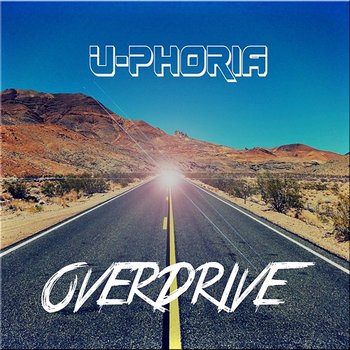 Overdrive - U-Phoria