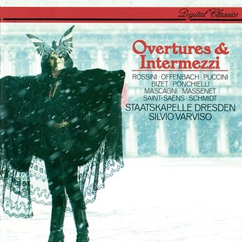 Overtures & Intermezzi - Silvio Varviso, Staatskapelle Dresden