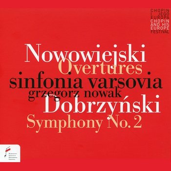 Overtures / Symphony No.2 - Sinfonia Varsovia, Grzegorz Nowak