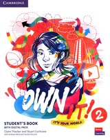 Own it! 2 Student's Book with Digital Pack Stuart Cochrane, Daniel Vincent, Reid Andrew, Thacker Claire