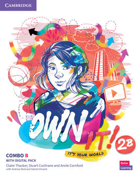 Own it! L2B Combo B with Digital Pack - Thacker Claire, Cochrane Stuart, Cornford Annie, Reid Andrew, Daniel Vincent