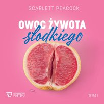 Owoc żywota słodkiego - audiobook
