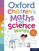 Oxford Childrens Maths and Science Words Opracowanie zbiorowe
