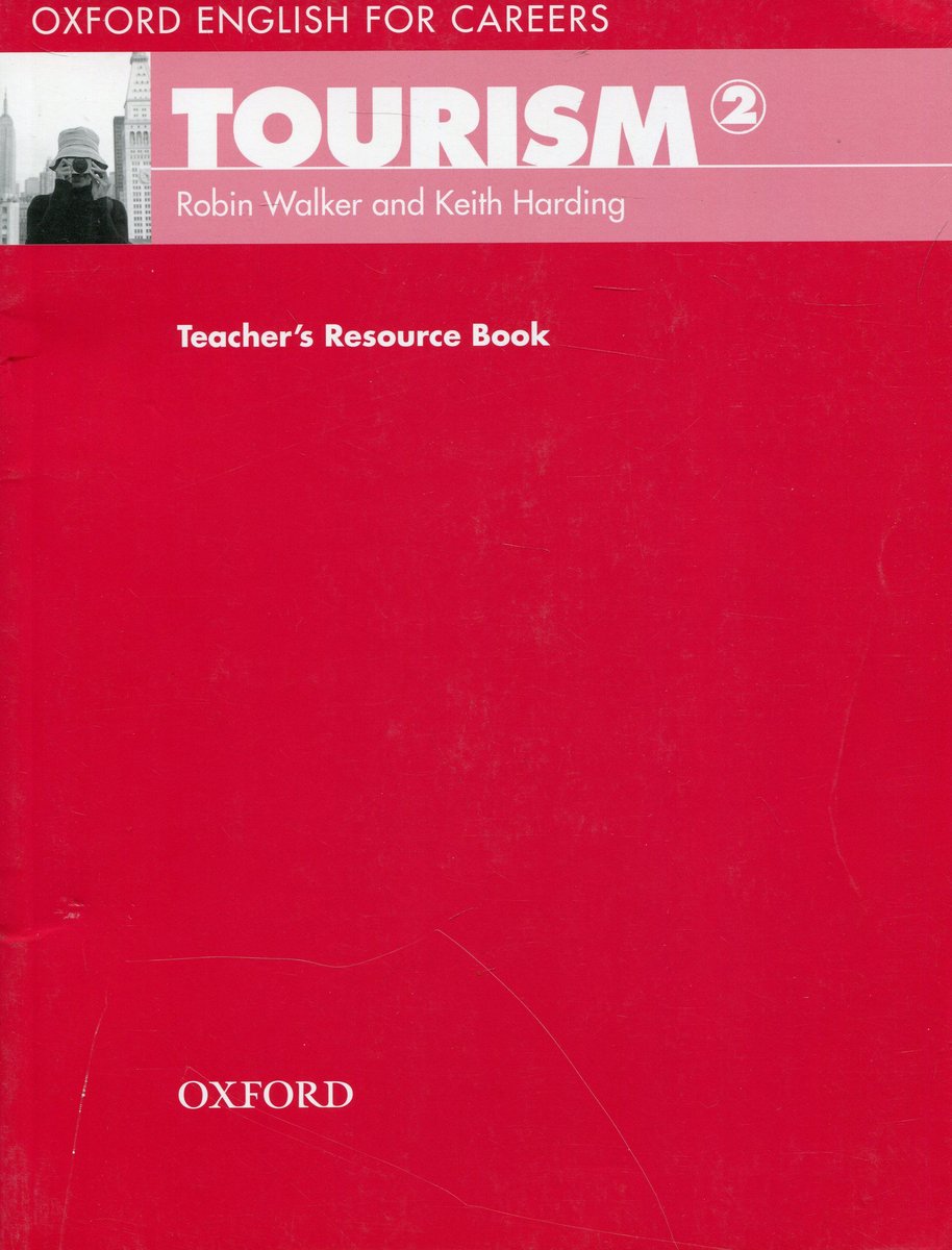 oxford english for careers tourism 2 teacher's resource book pdf