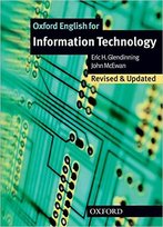 Oxford English for Information Technology - New Edition. Student's Book Glendinning Eric H., Mcewen John