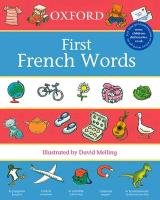 Oxford First French Words - Morris Neil