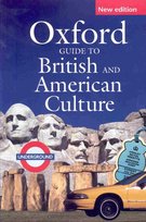 Oxford Guide to British and American Culture Opracowanie zbiorowe