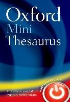 Oxford Mini Thesaurus - Oxford Dictionaries