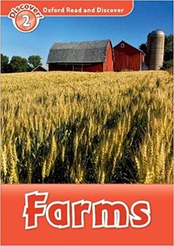 Oxford Read & Discover 2: Farms - Bladon Rachel