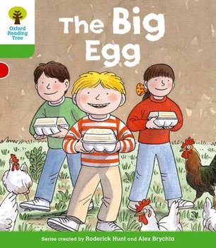 Oxford Reading Tree: Level 2: First Sentences: The Big Egg - Hunt Roderick