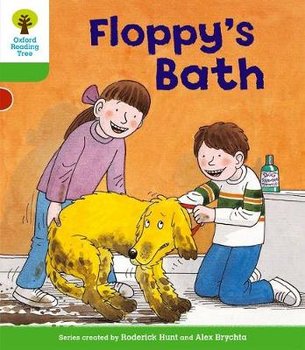 Oxford Reading Tree: Level 2: More Stories A: Floppy's Bath - Hunt Roderick