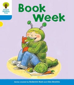 Oxford Reading Tree: Level 3: More Stories B: Book Week - Hunt Roderick