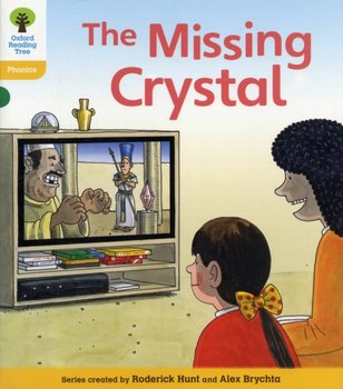 Oxford Reading Tree: Level 5: Floppys Phonics Fiction: The Missing Crystal - Hunt Roderick, Ruttle Kate