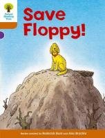 Oxford Reading Tree: Level 8: More Stories: Save Floppy! - Hunt Roderick