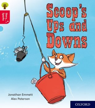 Oxford Reading Tree Story Sparks: Oxford Level 4: Scoop's Ups and Downs - Emmett Jonathan