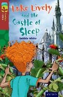 Oxford Reading Tree Treetops Fiction: Level 15 More Pack A: Luke Lively and the Castle of Sleep - White Debbie