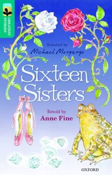 Oxford Reading Tree Treetops Greatest Stories: Oxford Level 16: Sixteen Sisters - Fine Anne