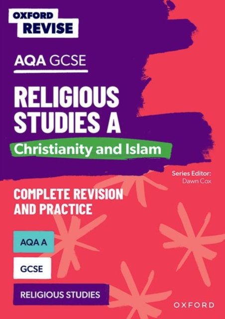 Oxford Revise: AQA GCSE Religious Studies A: Christianity And Islam - Dawn Cox | Książka W Empik