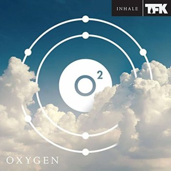 Oxygen Inhale - Thousand Foot Krutch