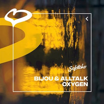 Oxygen - BIJOU & alltalk