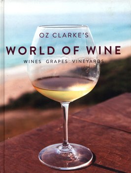 Oz Clarke World of Wine - Clarke Oz