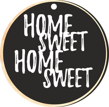 Ozdoby choinkowe E-DRUK, Home sweet home sweet, D8 - e-druk