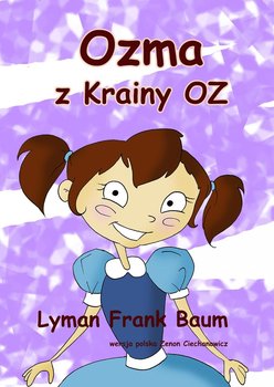 Ozma z Krainy Oz - Baum Lyman Frank