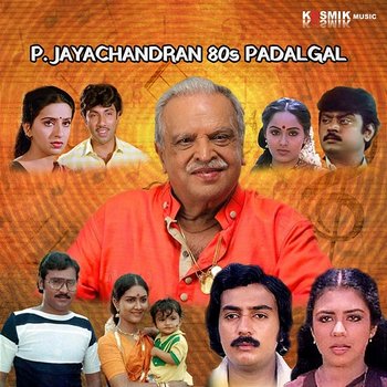 P. Jayachandran 80s Padalgal - P. Jayachandran