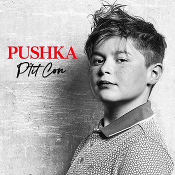 P’tit con - Pushka