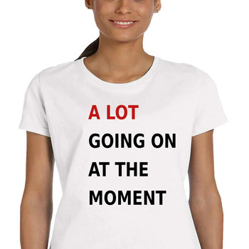 P173 Koszulka Damska Prezent Taylor Swift Going On At The Moment S - JHK