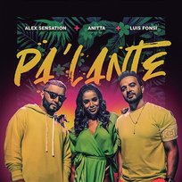 Pa' Lante Alex Sensation, Luis Fonsi, Anitta