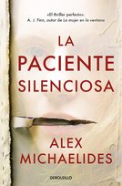 Paciente Silenciosa Alex Michaelides