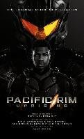 Pacific Rim Uprising - Official Movie Novelization - Irvine Alex
