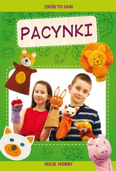 Pacynki. Moje hobby - Guzowska Beata