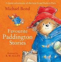 Paddington - Favourite Paddington Stories - Bond Michael