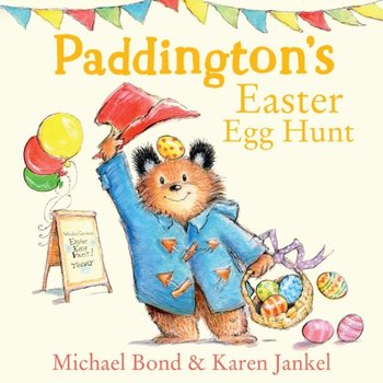 Paddington's Easter Egg Hunt - Bond Michael
