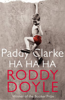 Paddy Clarke Ha Ha Ha Doyle Roddy