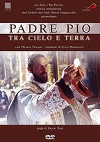 Padre Pio: Between Heaven and Earth (Ojciec Pio: Między niebem a ziemią)