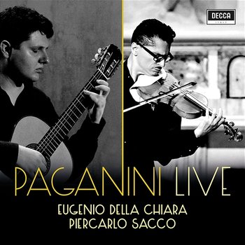 Paganini Live - Eugenio Della Chiara, Piercarlo Sacco