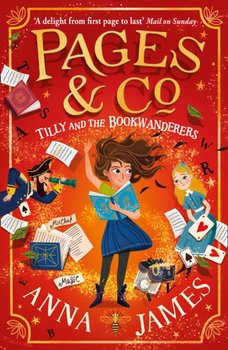 Pages & Co.: Tilly and the Bookwanderers - James Anna