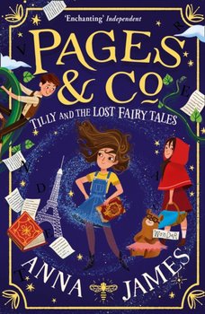 Pages & Co.: Tilly and the Lost Fairy Tales - James Anna