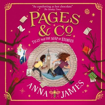 Pages & Co.: Tilly and the Map of Stories (Pages & Co., Book 3) - James Anna