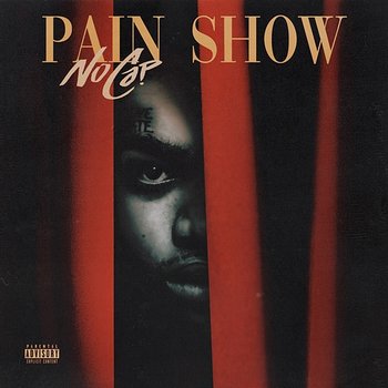 Pain Show - NoCap