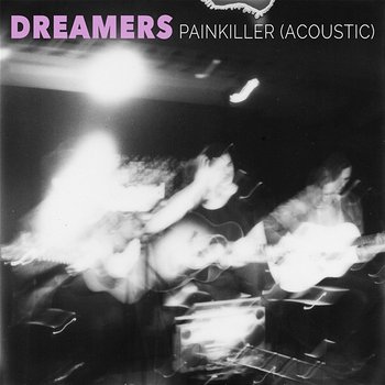 Painkiller - Dreamers
